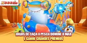 Jogos De Caça A Pesca Domine O Mar E Ganhe Grandes Prêmios
