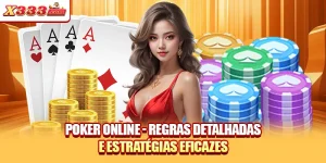 Poker Online - Regras Detalhadas E Estratégias Eficazes